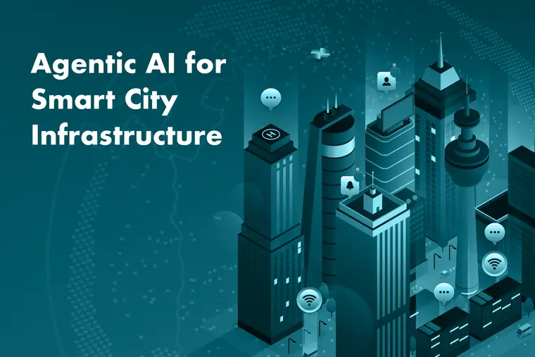Agentic AI for Smart City Infrastucture