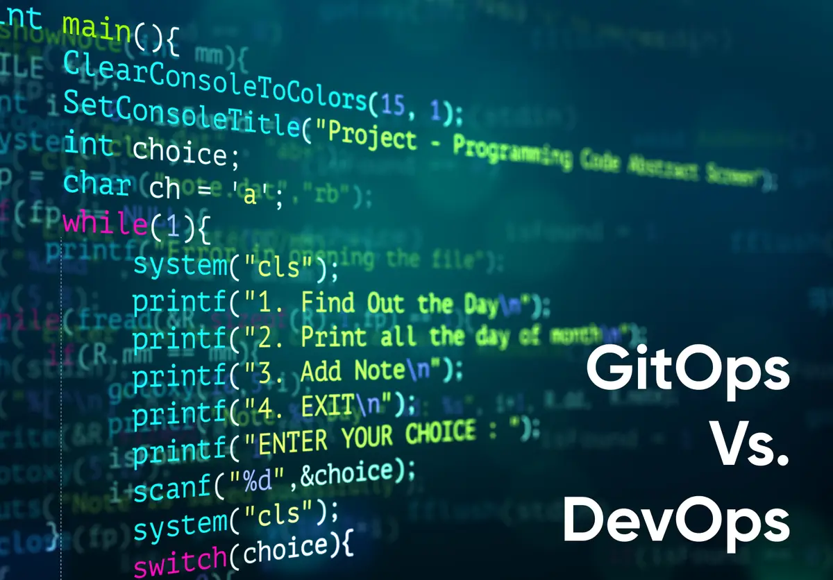 GitOps Vs. DevOps - What are the key Differences and Challenges?